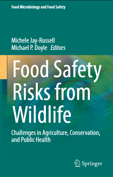 Food Safety Risks from Wildlife: Challenges in Agriculture, Conservation, and Public Health